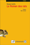 Robert Goffin: Le Roman des rats (réédition)
