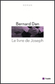 Bernard Dan : Le livre de Joseph