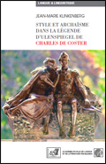 Jean-Marie Klinkenberg : Style et archaïsme dans la Légende d'Ulenspiegel de Charles de Coster