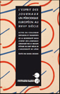 Daniel Droixhe (éd.) : L'Esprit des Journaux, un périodique européen au XVIIIe siècle
