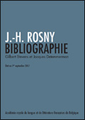 E-Livre : J.H. Rosny. Bibliographie par Jacques Detemmerman et Gilbert Stevens