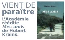 image repr�sentant l'annonce de parution du livre Mes amis de Hubert Krains