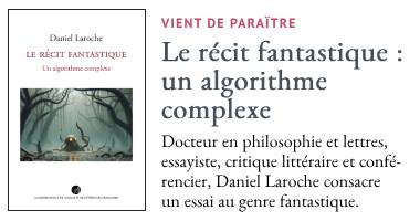 Image représentant la couverture du livre Le rcit fantastique : un algorithme complexe de Daniel Laroche.