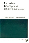 Liliane Wouters et Alain Bosquet : La poésie francophone de Belgique (1928-1962)