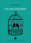 Image reprsentant la couverture du livre Les Imaginaires de Louis Dubrau
