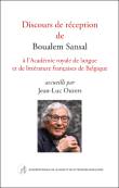 Couverture du livre Discours de r�ception de Boualem Sansal � l�Acad�mie	royale de langue et de litt�rature fran�aises de Belgique