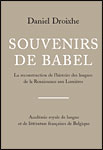 Daniel Droixhe : Souvenirs de Babel