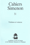 Cahiers Simenon n° 31. Victimes et vaincus