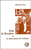 Christian Berg : Jean de Boschère ou le mouvement de l'attente