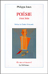 Philippe Jones : Poésie (1944-2004)