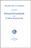 Jeanine Moulin : Fernand Crommelynck ou le théâtre du paroxysme