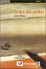Jean Muno : L’Île des Pas Perdus