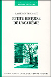 Raymond Trousson : Petite histoire de l'Académie