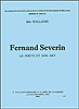 Élie Willaime : Fernand Severin. Le poète et son art