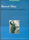 Marcel Thiry - ?uvres poétiques complètes. Tome 2 (1950-1969)