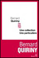 Bernard Quiriny : Une collection très particulière