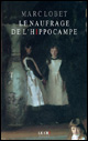 Image représentant la couverture du livre Le naufrage de l'hippocampe