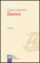 Colette Lambrichs : Éléonore