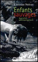Lucienne Strivay : Enfants sauvages : approches anthropologiques