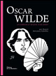 Daniel Salvator Schiffer : Oscar Wilde. Splendeur et misère d’un dandy