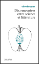 Géodésiques : Dix rencontres entre science et littérature