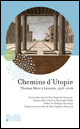 Image représenant la couverture de Chemins d’Utopie. Thomas More à Louvain, 1516-2016 (Presses universitaires de Louvain)