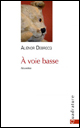 Aliénor Debrocq :  voie basse (Quadrature, 2017)