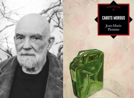 Image repr&eacute;sentant Jean-Marie Piemme et la couverture de son livre "Cabots mordus"