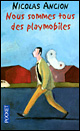 Image représentant la couverture du livre Nous sommes tous des playmobiles